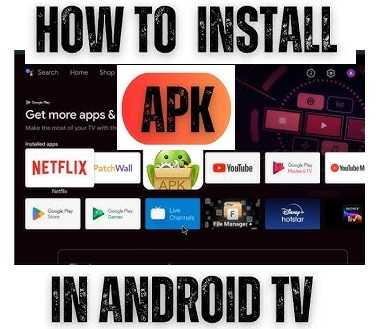 How to Install APK on Android TV