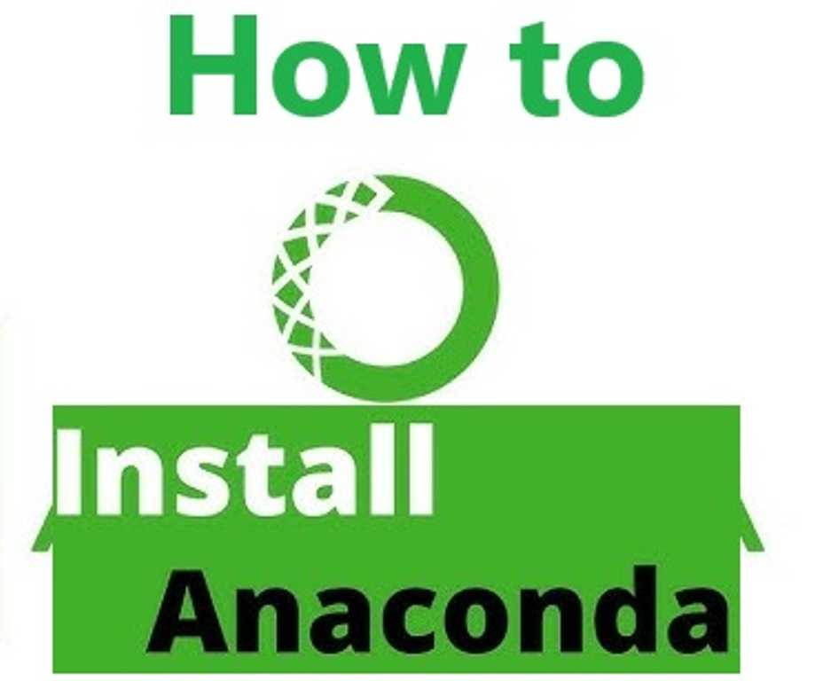 How to Install Anaconda