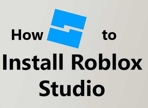 How to Install Roblox Studio