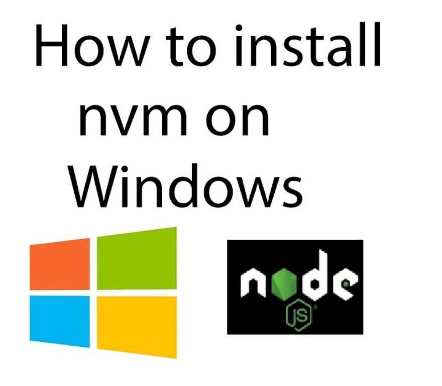 How to Install NVM on Windows