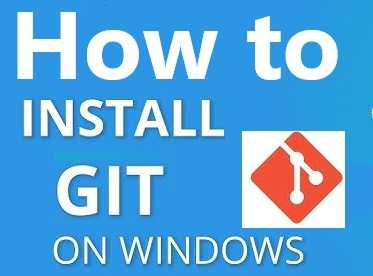 How to Install Git on Windows