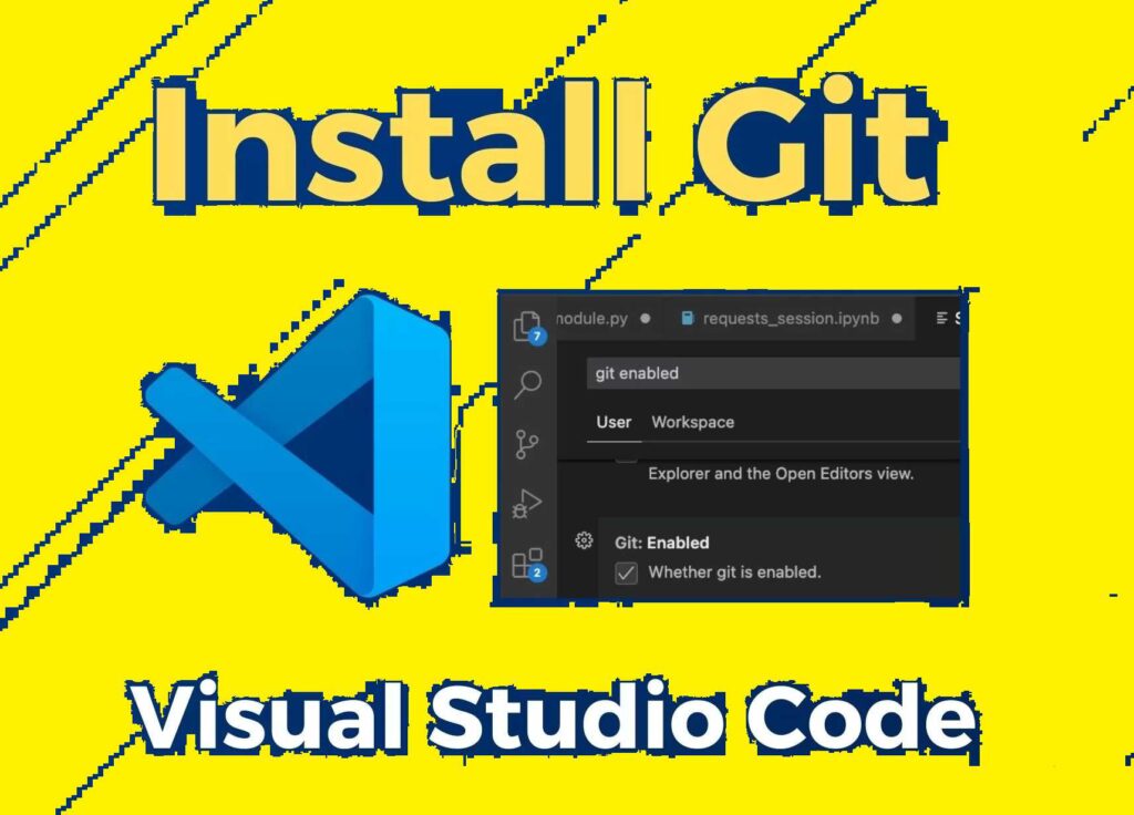 How to Install Git on Visual Studio Code