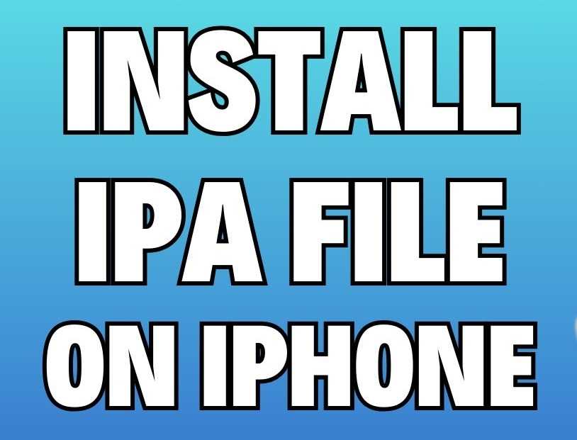 How to Install IPA on iPhone