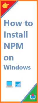 how to install npm on Windows