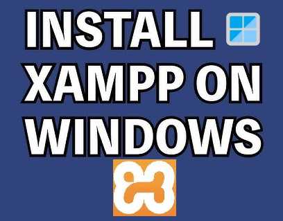 how to install xampp on windows