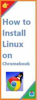 how to install Linux on Chromebook