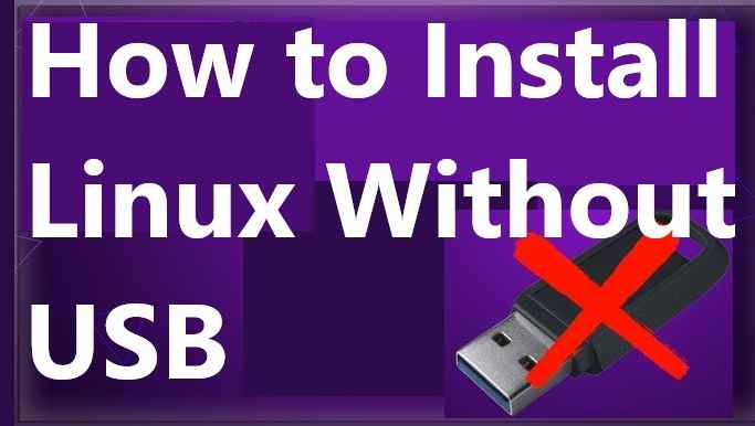 how to install Linux without USB