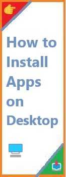 how to install apps on desktop