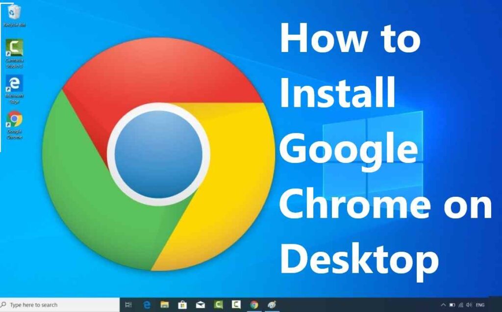 how to install google chrome on desktop