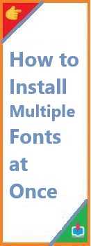 how to install multiple fonts at once