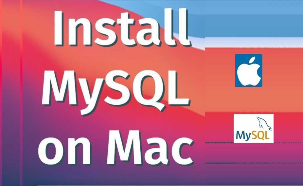 how to install mysql on mac