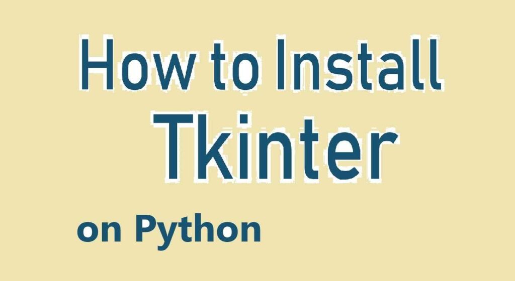 how to install tkinter on python