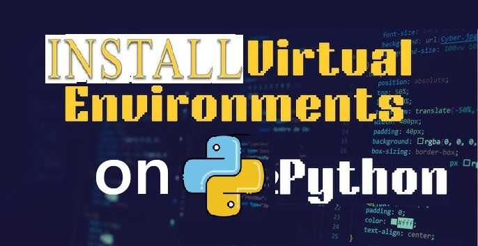 how to install virtual environment on python
